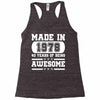 made in 1978 40 years of being awesome Racerback Tank
