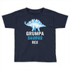 grumpa saurus rex Toddler T-shirt