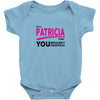 It's A Patricia Thing Baby Onesie