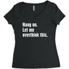 hang on. let me overthink this.. Popular T shirts Women's Triblend Scoop T-shirt