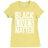 black lives matter Ladies Fitted T-Shirt
