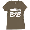 World's Best Dad Ever Ladies Fitted T-Shirt