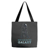 best dad in the galaxy Tote Bags
