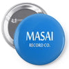 masai records Pin-back button