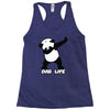 dab life Racerback Tank