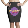 what's up jerks Pencil Skirts