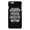Super Cool Momma Of A Freaking Awesome Daughter iPhone 6/6s Plus Case