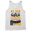 My Son Is Super Awesome His Mother Tank Top