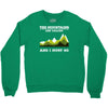 the mountains are calling Crewneck Sweatshirt
