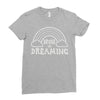 drunk on dreaming Ladies Fitted T-Shirt