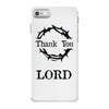 thank you lord iPhone 7 Case