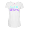 she is strong Maternity Scoop Neck T-shirt