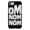 om nom nom iPhone 8