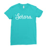 senora white Ladies Fitted T-Shirt