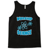 science worship funny geek atheist anti religion Tank Top