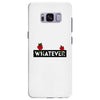 Whatever Samsung Galaxy S8 Plus
