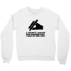 i have my own font Crewneck Sweatshirt