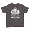 Queens Are Born In October Youth Tee
