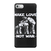 make love not war at at iPhone 7 Case