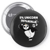 5 Percent Unicorn 95 Percent Ninja Pin-back button