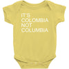 it's colombia not columbia Baby Onesie