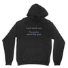i went outsude once Unisex Hoodie