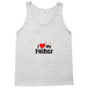 I LOVE MY FATHER Tank Top