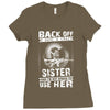 Back Of I Have A Crazy Sister Ladies Fitted T-Shirt