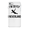 i'm so fly iPhone 7 Case