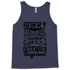 This Girl Is Taken By A Super Sexy December Boyfriend Tank Top
