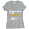 queens are born in april Ladies Fitted T-Shirt