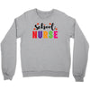 School Nurse Crewneck Sweatshirt