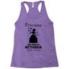Princesses Are Born In October Racerback Tank