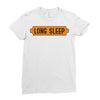 LONG SLEEP Ladies Fitted T-Shirt