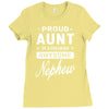 proud aunt of a freaking awesome nephew Ladies Fitted T-Shirt