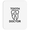 tooth doctor Mousepad