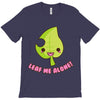 leaf me alone T-Shirt