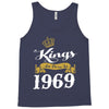 kings are born in 1969 Tank Top