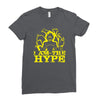 i am the hype Ladies Fitted T-Shirt