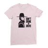 don't drink or drive Ladies Fitted T-Shirt