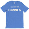 raised by hippies (2) T-Shirt