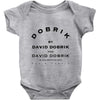 Dobrik By Dobrik For David Dobrik Baby Onesie