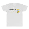 Daddy to Bee Baby Boy All Over Men's T-shirt