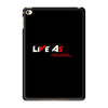 LIVE AS YOU WANT iPad Mini 4