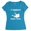 i support single moms stripper pole dancer funny saying Women's Triblend Scoop T-shirt