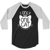 i only have one cat my cat has a few cat 3/4 Sleeve Shirt