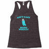 ain't easy being wheezy Racerback Tank