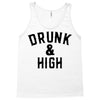 Drunk And High Tank Top