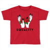 Equality Toddler T-shirt