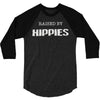 raised by hippies (2) 3/4 Sleeve Shirt